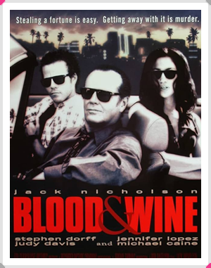 Blood and Wine movie poster