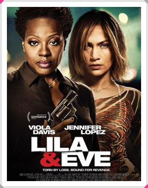 Lila & Eve movie poster