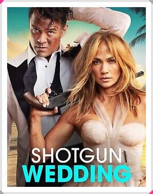 Shotgun Wedding movie poster